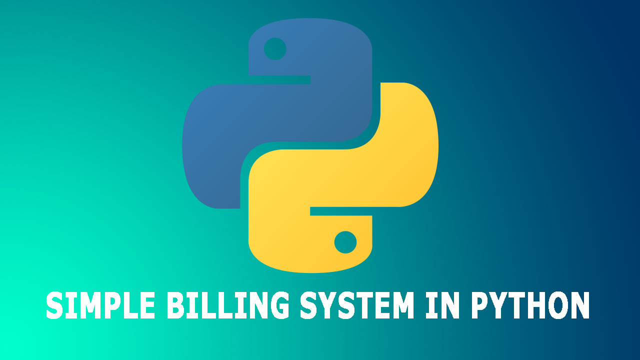Simple Billing System in Python